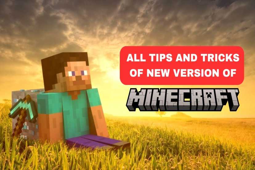 Getting Started with the Newest Minecraft Version: Tips and Tricks